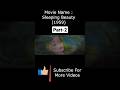 Sleeping Beauty 1959 Part 2 Englishmovieexplanation  Movieexplaination Moviesexplainedinenglish