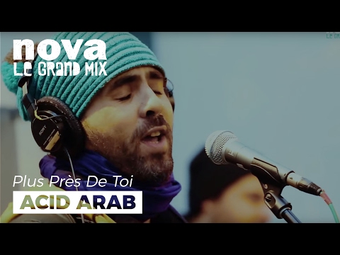 Acid Arab - Tamuzica feat Jawad El Garrouge | Live Plus Près De Toi