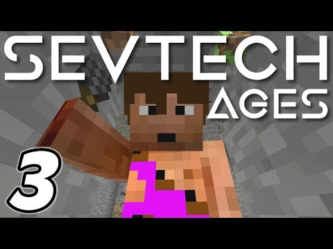 Minecraft Sevtech: Ages - GRINDING LIKE A CAVEMAN (Modded Survival) - Ep. 3