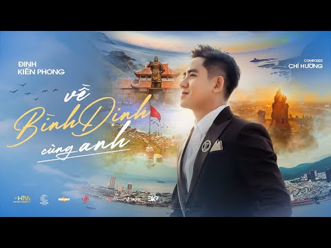 Về Bình Định cùng anh - Đinh Kiến Phong