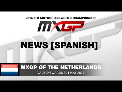 MXGP of The Netherlands 2014 Highlights in Spanish - Motocross