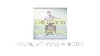 Olle Nyman - När du sa nej (Lyrics video)