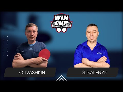 18:30 Oleksandr Ivashkin - Serhii Kalenyk 20.09.2024 WINCUP Master. TABLE 1