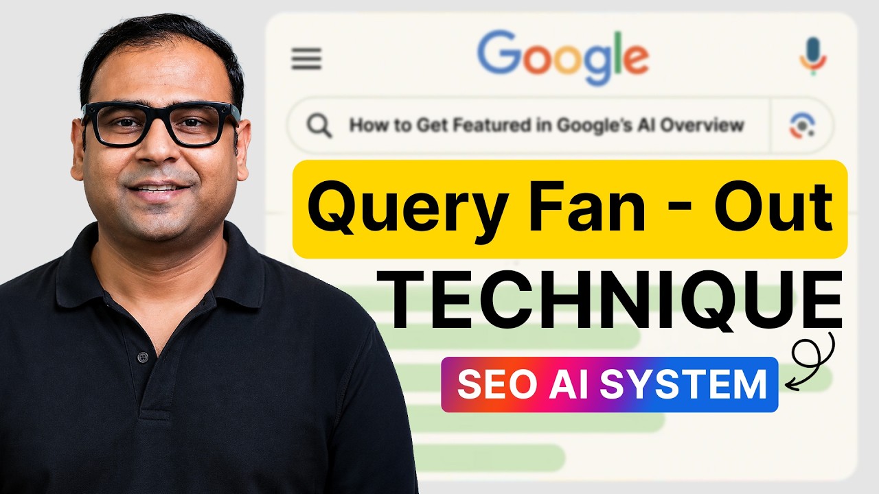 Query Fan-Out Approach for AI SEO Ranking - Umar Tazkeer