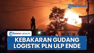 Gudang Logistik PLN ULP Ende Hangus Dilalap Si Jago Merah, 2 Mobil Pemadam Kebakaran Diterjunkan
