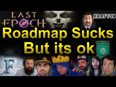 Last Epoch's Road Map Sucks But its Ok