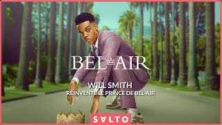 Bel Air | La série événement est seulement sur SALTO 👑