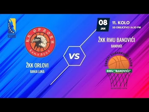 ŽKK Orlovi vs ŽKK RMU Banovići - KSBIH