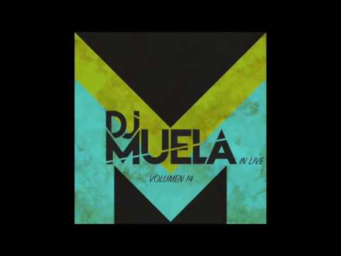 DjMuelaInLive Vol.14
