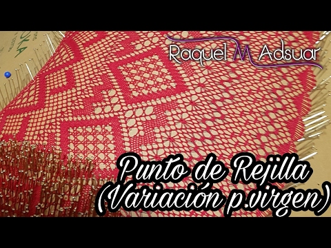 Punto de Rejilla - Variación del Punto de la Virgen - Raquel M. Adsuar Bolillotuber