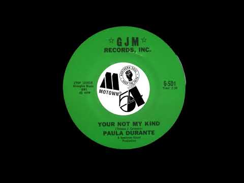 Paula Durante – Your Not My Kind