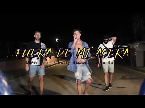 M.Ferrero x Jota Soler x Charly Brown - Fuera de mi acera [Prod off-white dawg] (Oneshot)
