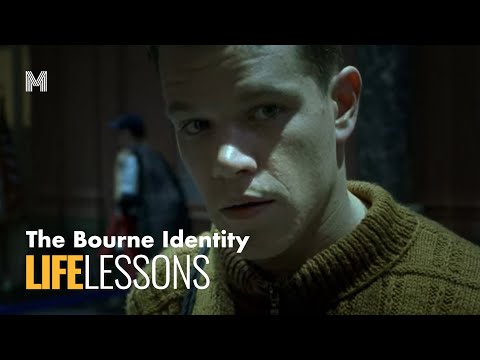 The Bourne Identity | Life Lessons