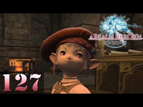 Tataru The Arcanist | Let's Play Final Fantasy XIV: ARR | 127 | Walkthrough Playthrough