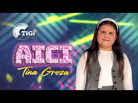 Groza Tina (TiGi Academy) - Here