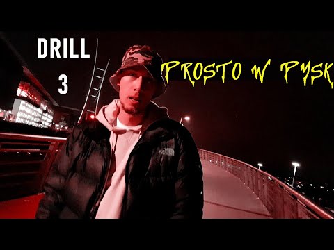 OLAS SZTOS - PROSTO W PYSK official video / 3 DRILL