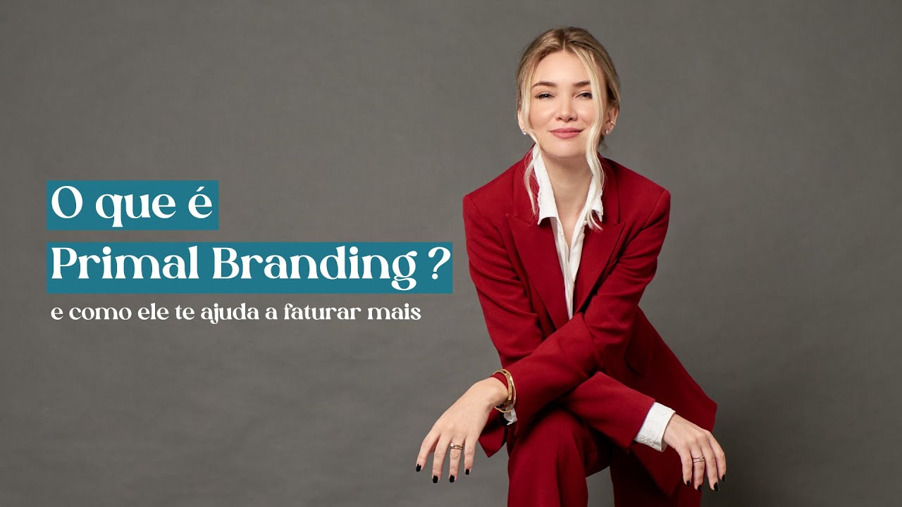 O que é Primal Branding?