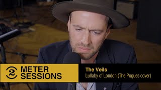 The Veils - Lullaby of London (The Pogues cover)