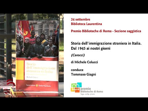 Storia dell'immigrazione straniera in Italia. Dal 1945 ai nostri giorni  di Michele Colucci