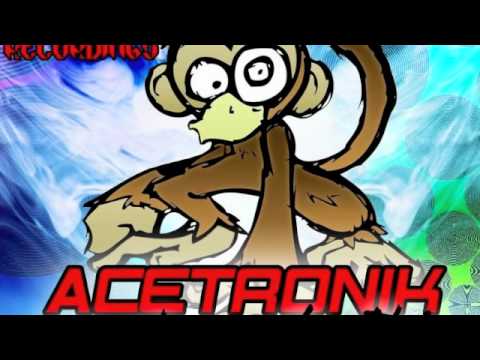 Acetronik - Monkey Do This (Original Mix) *Final Preview*