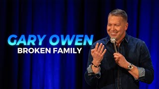 GARY OWEN NEW SPECIAL: BROKEN FAMILY  **TRAILER**