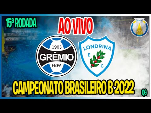 Grêmio x Londrina - campeonato brasileiro 2022 - Serie B - 15ª rodada