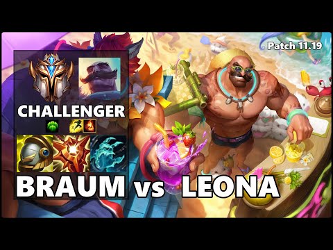 CHALLENGER Support Gameplay - BRAUM vs LEONA Patch 11.19