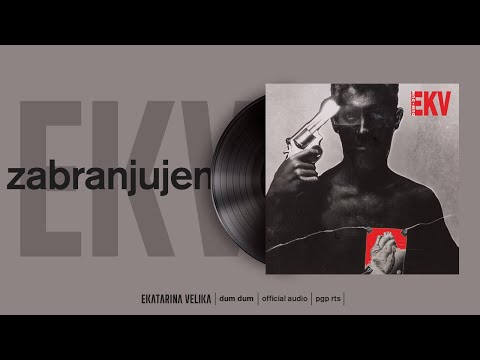 Ekatarina Velika - Zabranjujem (Official Audio)