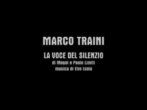 Marco traini “ la voce del silenzio”
