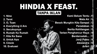 Download lagu [TANPA IKLAN] Kumpulan Lagu Terbaik HINDIA x FEAST Full Album | Lagu Pop Terpopuler 2025 | mp3