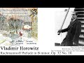 Vladimir Horowitz: Rachmaninoff Prelude Op. 32 No. 10 in B minor (1928)