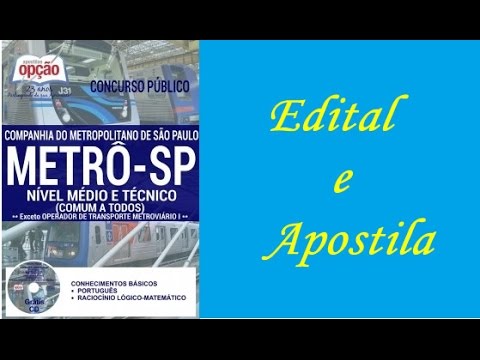 Edital e Apostila do Concurso Público do Metrô-SP para Nível Médio e Técnico