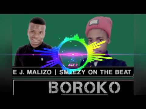 Boroko   Prince J Malizo x Smeezy On the Beat Original