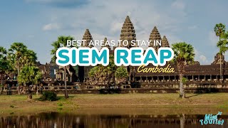 🏯 Where to Stay in Siem Reap: Explore Top Hotels Near Angkor Wat + Map! 🗺️🏨