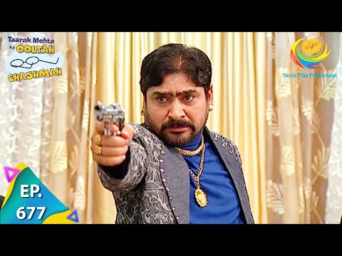 Taarak Mehta Ka Ooltah Chashmah - Episode 677 - Full Episode
