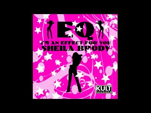 SHEILA BRODY - EQ (Astralbody Radio Edit)