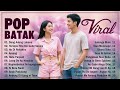 Lagu Batak VIRAL Musik Batak Terbaru Dan Terpopuler Spesial Saat Bersantai Dirumah Dikantor