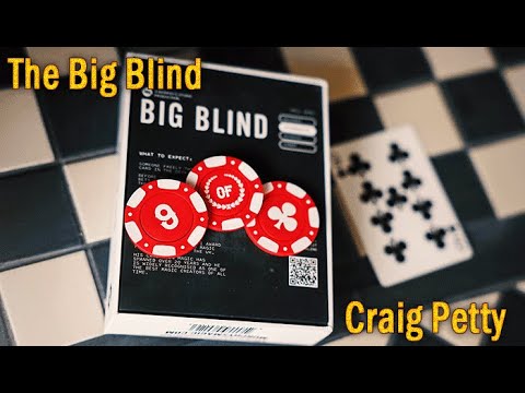 Voir la vidéo The Big Blind - Craig Petty