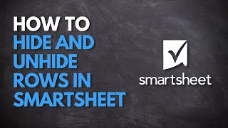 How to Hide and Unhide Rows in Smartsheet