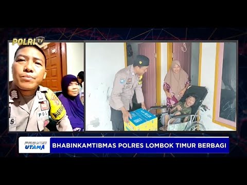 LIVE -  BHABINKAMTIBMAS POLRES LOMBOK TIMUR BERI SEMBAKO,, KURSI RODA &amp; ANTAR AMBULAN GRATIS