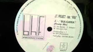 JT Project Feat Kika - Bulgaria (Original Power Mix)