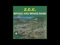 Z C C Brass Band Mpoho Official Audio