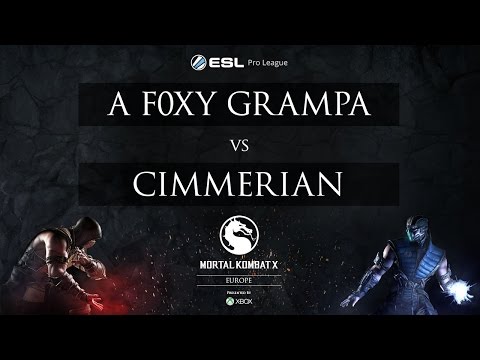 MKX - A F0xy Grampa vs. Cimmerian- ESL Pro League 2015 - EU Week 3 - Finals