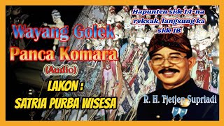 Download lagu Wayang Golek Panca Komara Satria Purba Wisesa (Audio Kaset) - R.H. Tjetjep Supriadi mp3