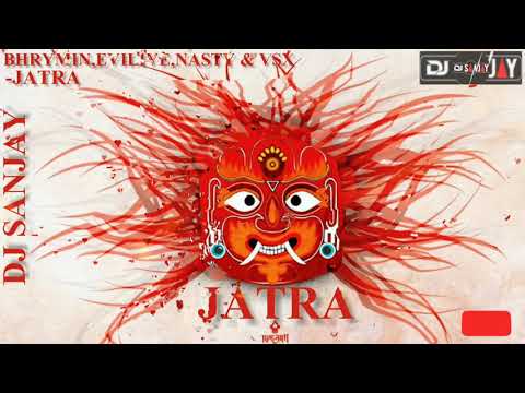 jatra-brhymin,evilive,grizzle,nasty & vsx (Dj sanjay moombathon mashup 2021)