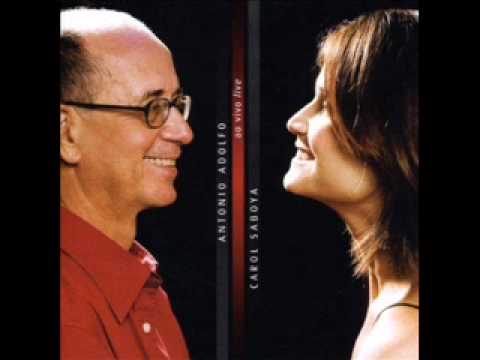 Antonio Adolfo e Carol Saboya - 2006 - Ao vivo-