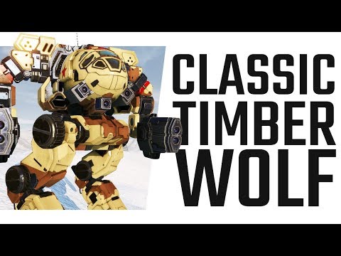 Classic Timberwolf Laser Vomit Build - Mechwarrior Online The Daily Dose #700