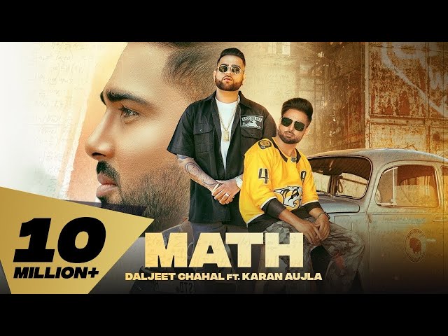 Math Lyrics - Karan Aujla | Daljeet Chahal