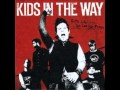 Kids in the Way - Scars That Save 