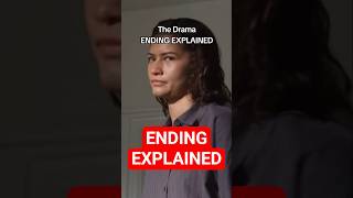 THE DRAMA Ending Explained - What happens &amp; why?